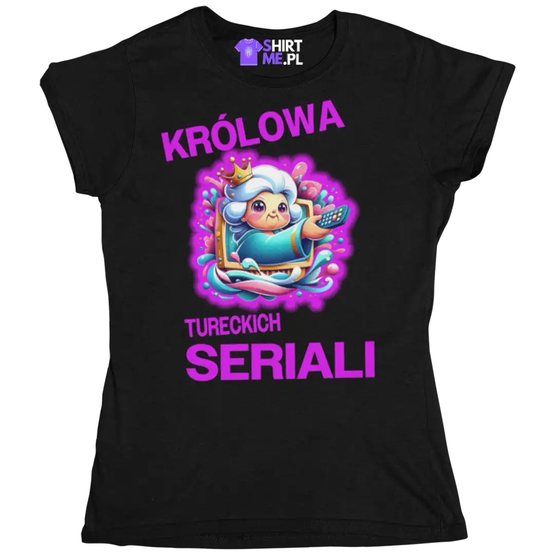 Koszulka damska królowa tureckich seriali