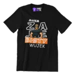 koszulka zaj3bisty wujek