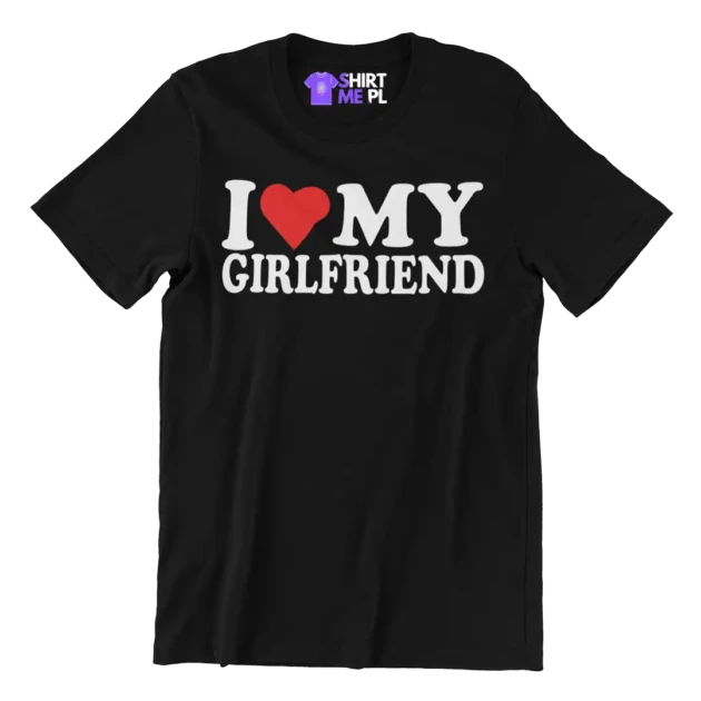 KOSZULKA i love my girlfriend