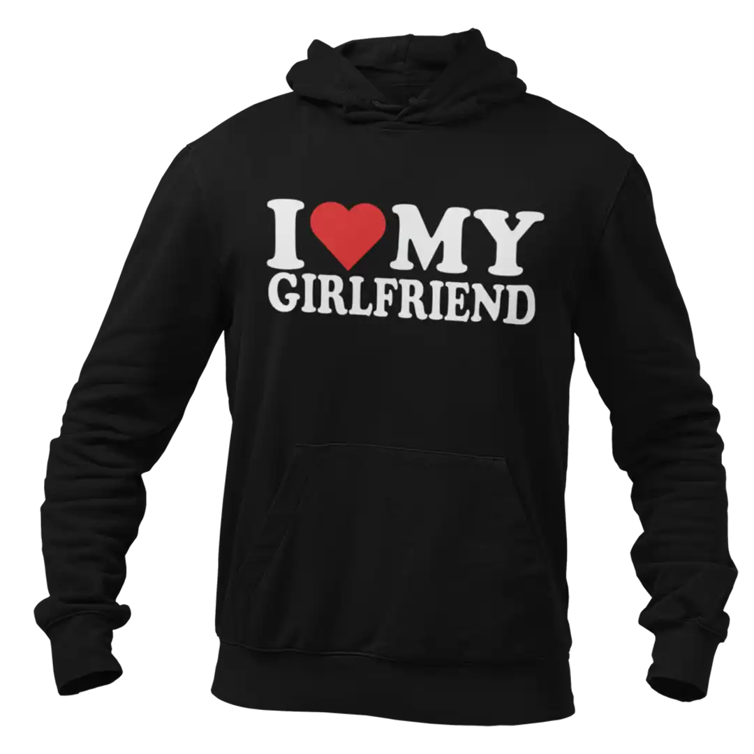 BLUZA I LOVE MY GIRLFRIEND