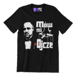Koszulka mów mi ojcze