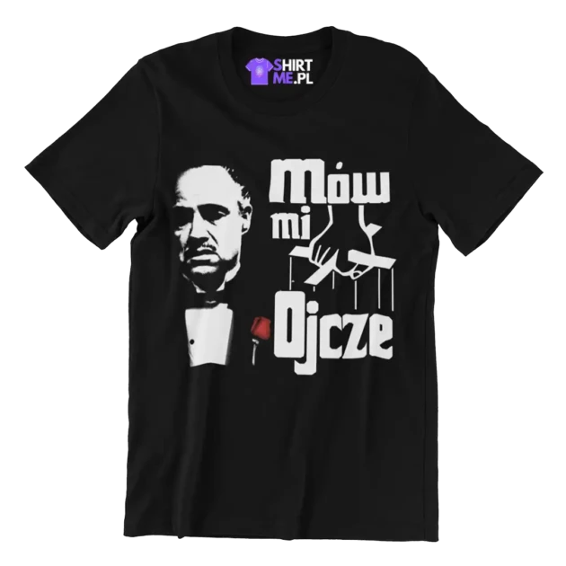 Koszulka mów mi ojcze