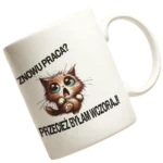 śmieszny kubek dla pracownika