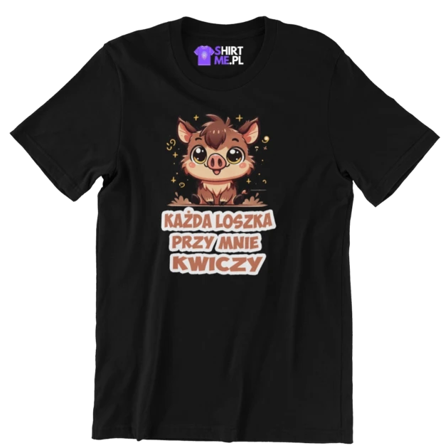 KOSZULKA- KAŻDA dla chłopaka- każda loszka przy mnie kwiczy