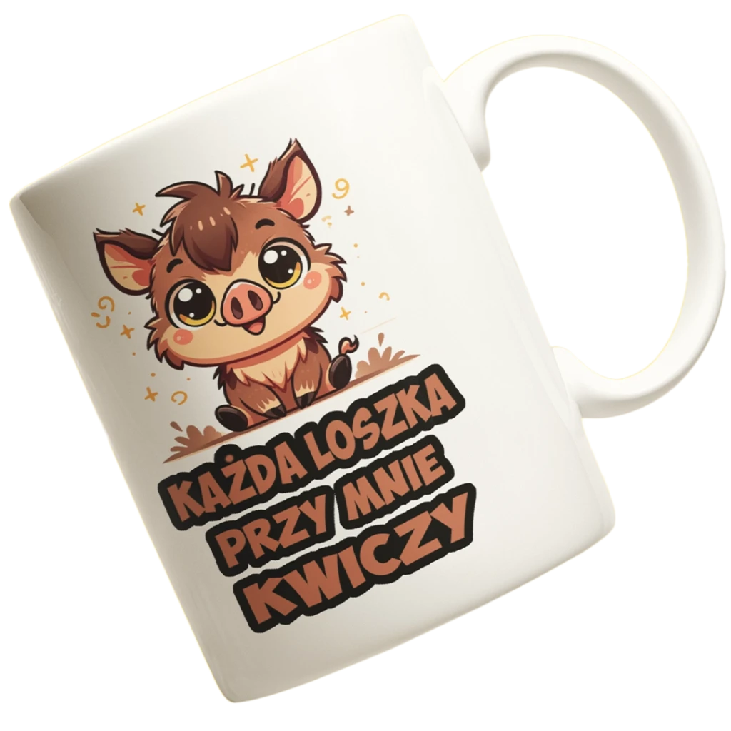 KUBEK KAŻDA LOSZKA PRZY MNIE KWICZY