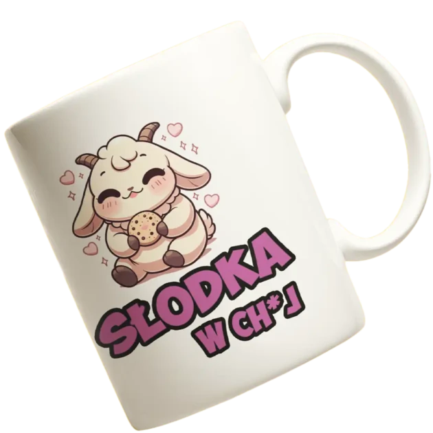 kubek słodka w ch*j