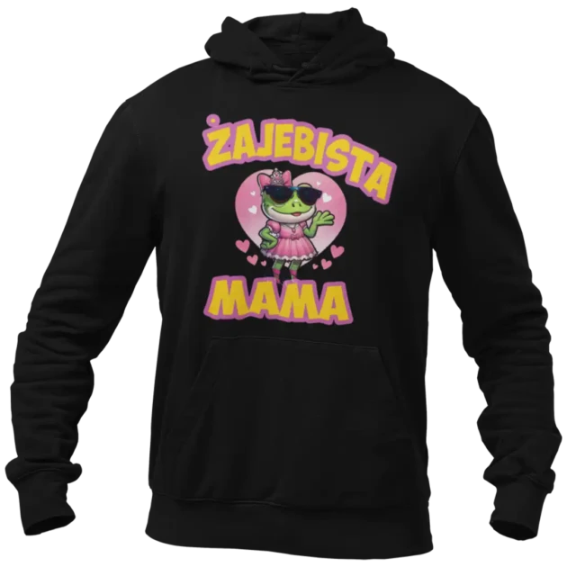 BLUZA ŻAJEBISTA MAMA