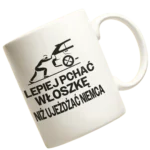 KUBEK LEPIEJ PCHAĆ WŁOSZKĘ NIŻ UJEZDŻAĆ NIEMCA