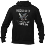 BLUZA HODOWLA GOŁĘBI TO WIĘCEJ NIŻ PASJA