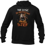 BLUZA nie dość że przystojny to jeszcze szef