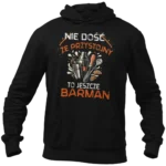 Bluza nie dość że przystojny to jeszcze barman