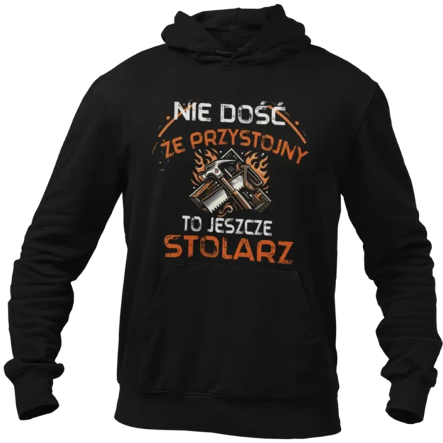 BLUZA NIE DOŚĆ ŻE PRZYSTOJNY TO JESZCZE STOLARZ