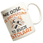 KUBEK NIE DOŚĆ ŻE PRZYSTOJNY TO JESZCZE STOLARZ