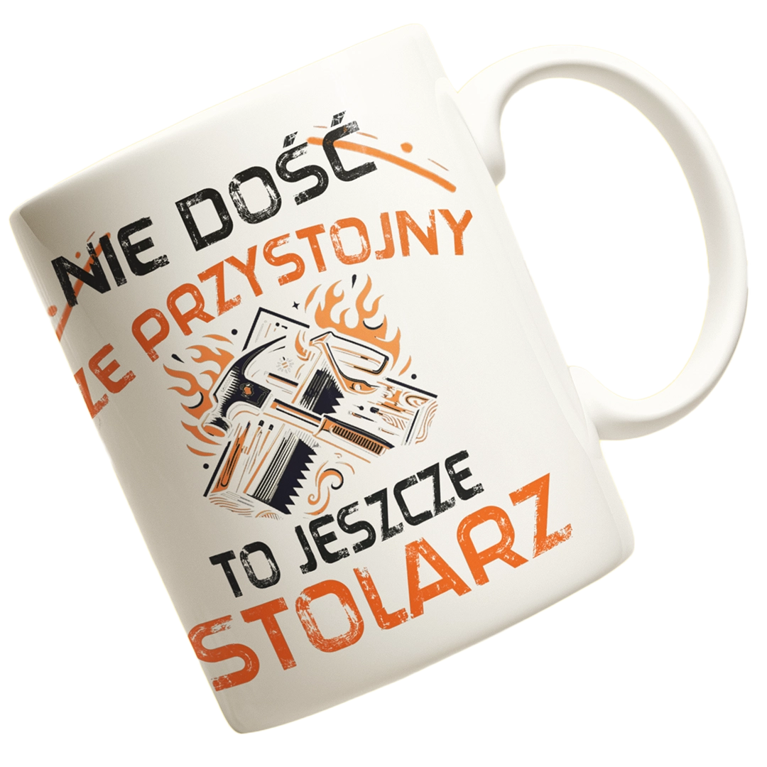 KUBEK NIE DOŚĆ ŻE PRZYSTOJNY TO JESZCZE STOLARZ