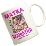 KUBEK MATKA WARIATKA