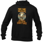 BLUZA DLA EMERYTA NIC NIE MUSZĘ JESTEM NA EMERYTURZE