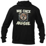 BLUZA Z NADRUKIEM NIE CHCE MI SIE