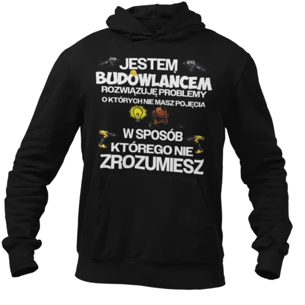 Bluza jestem budowlańcem