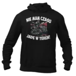 BLUZA Nie Mam Czasu Jadę W Teren ATV/QUAD