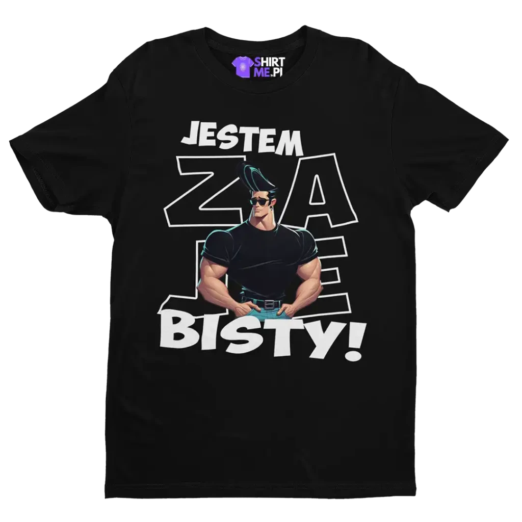 Koszulka Jestem Zaj*ebisty