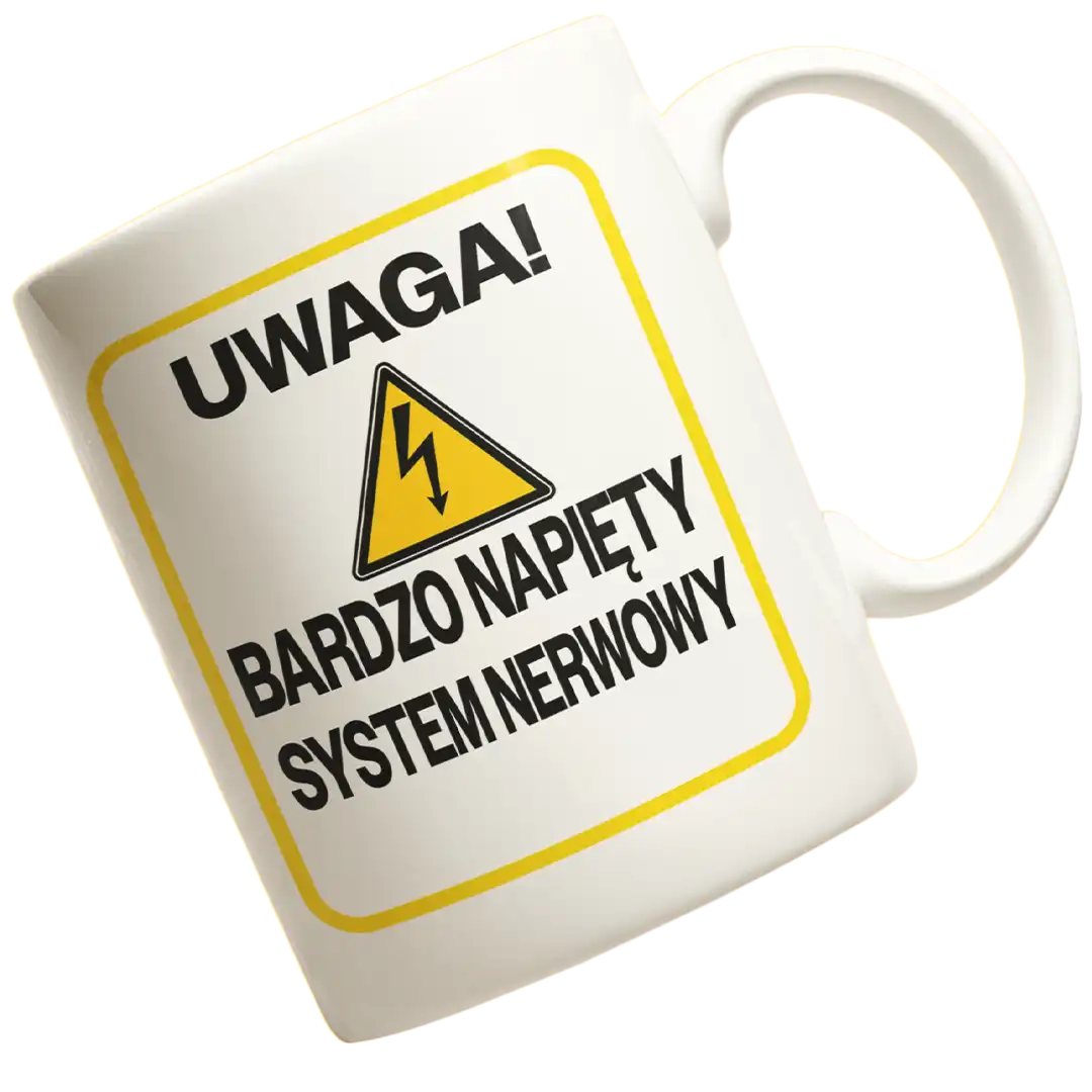 KUBEK Uwaga! Bardzo napięty system nerwowy