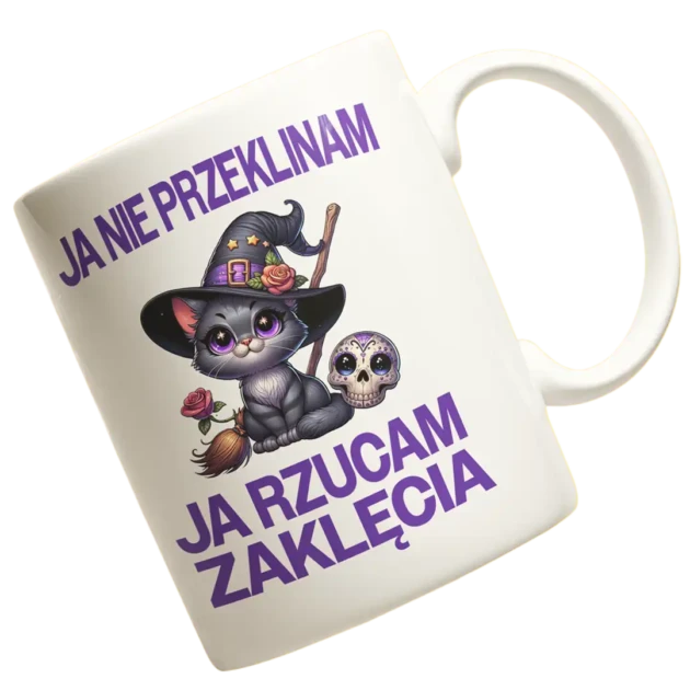 Kubek ja nie przeklinam ja rzucam zaklęcia