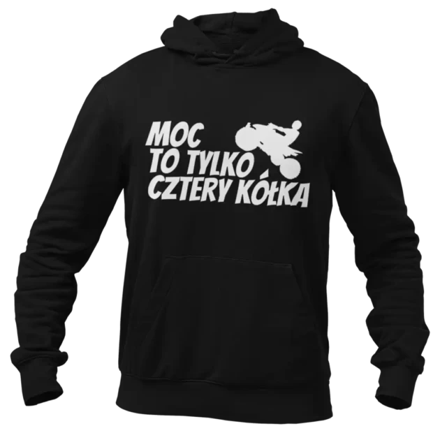 Bluza moc to tylko cztery kółka