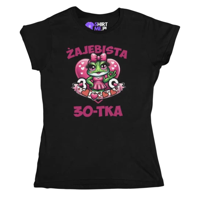 koszulka żajebista 30-tka