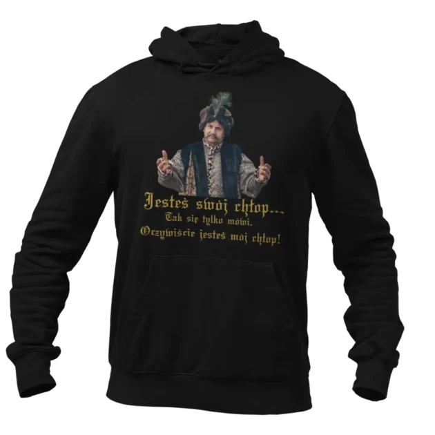 Bluza jesteś swój chłop serial 1670