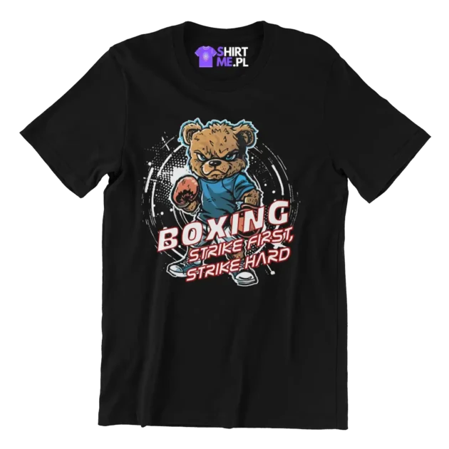koszulka boxing strike first, strike hard