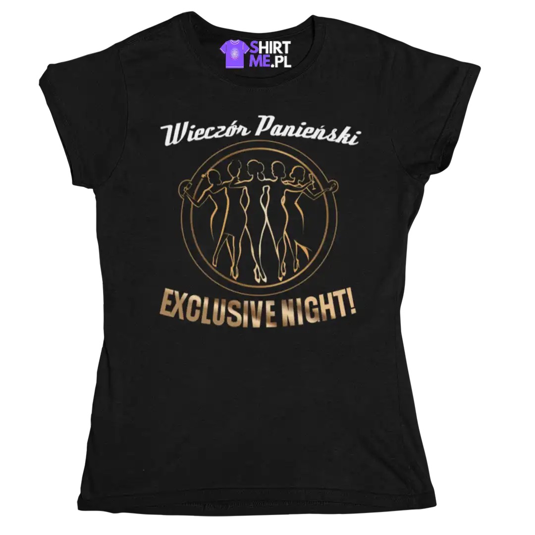 Koszulka na wieczór panieński- exclusive night