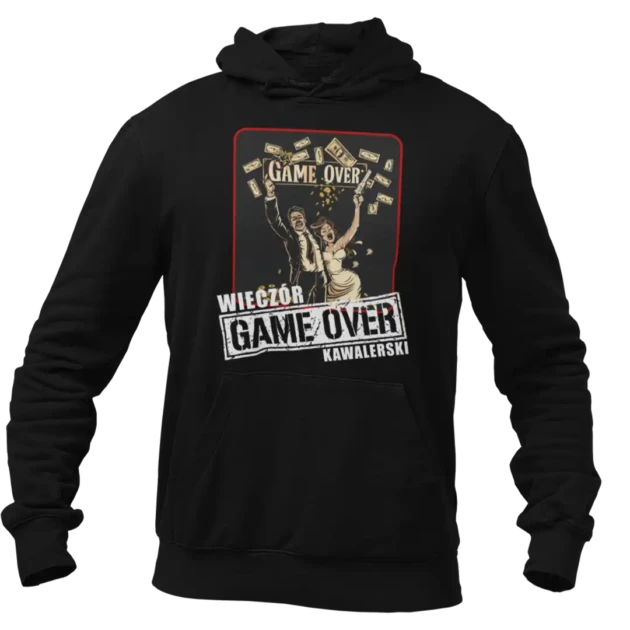 Bluza na wieczór kawalerski game over