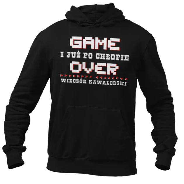 Bluza game over wieczór kawalerski