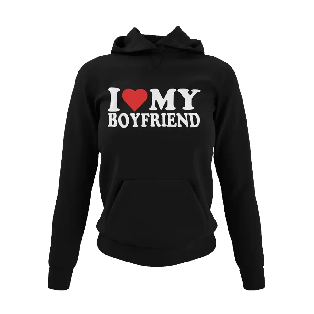 Bluza i love my boyfriend
