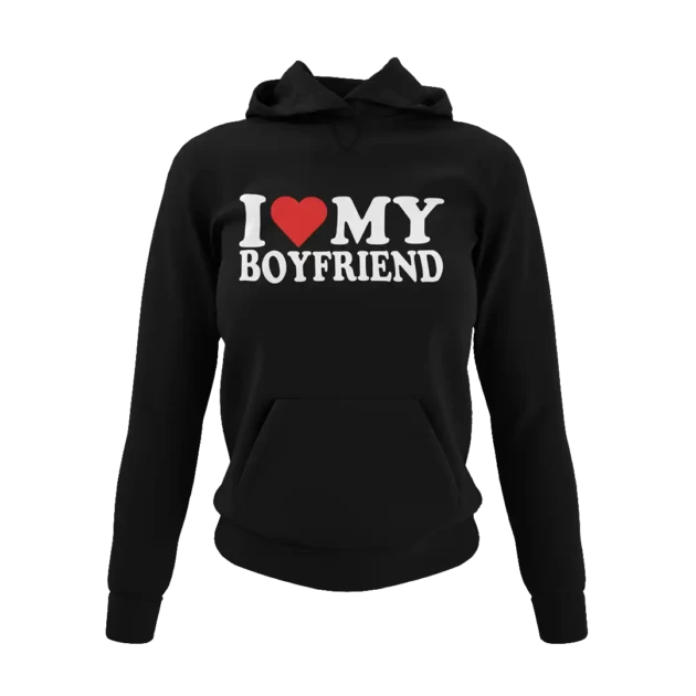 Bluza i love my boyfriend