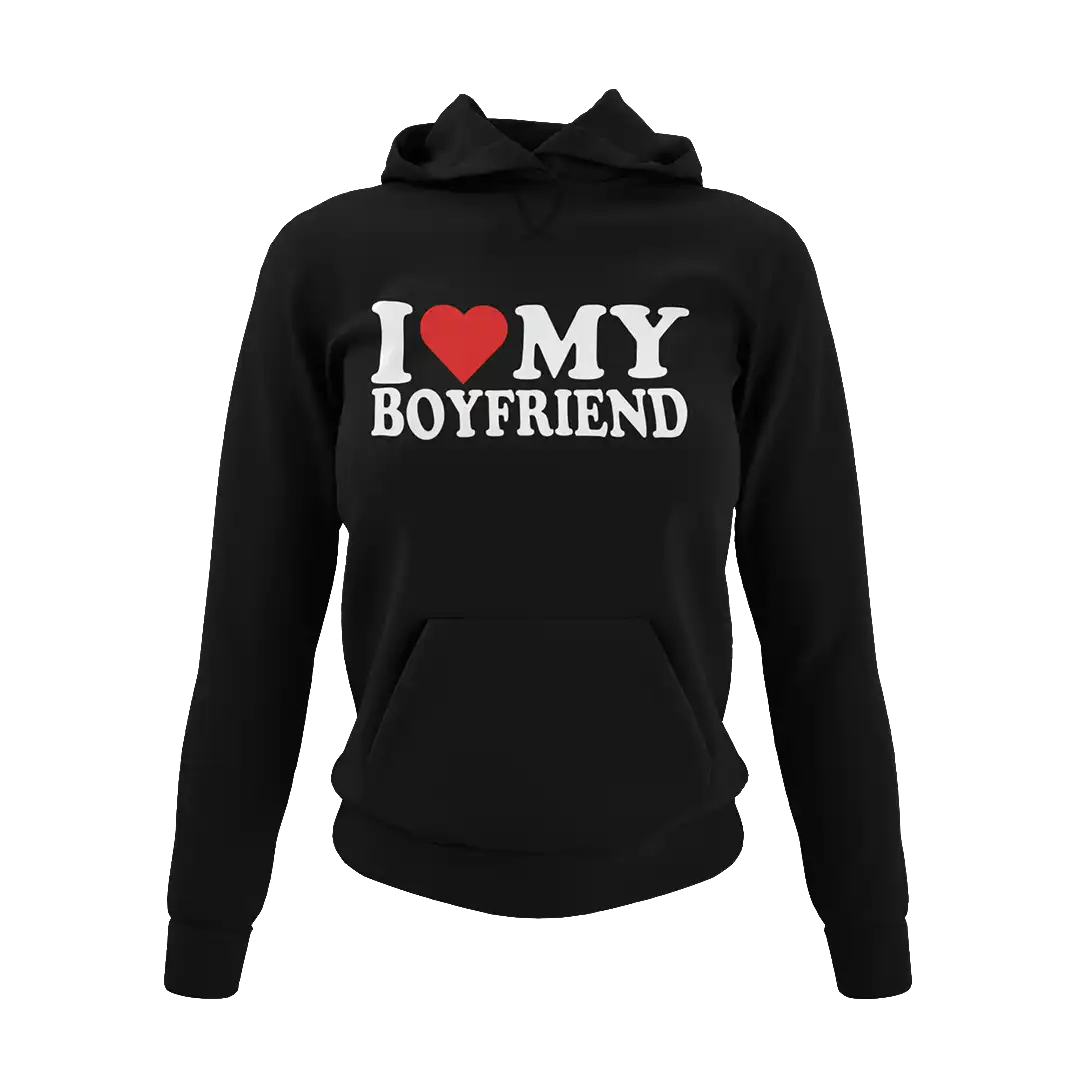 Bluza i love my boyfriend