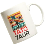 KUBEK TATO ZAUR DLA TATY