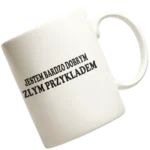 ŚMIESZNY KUBEK Z NADRUKIEM