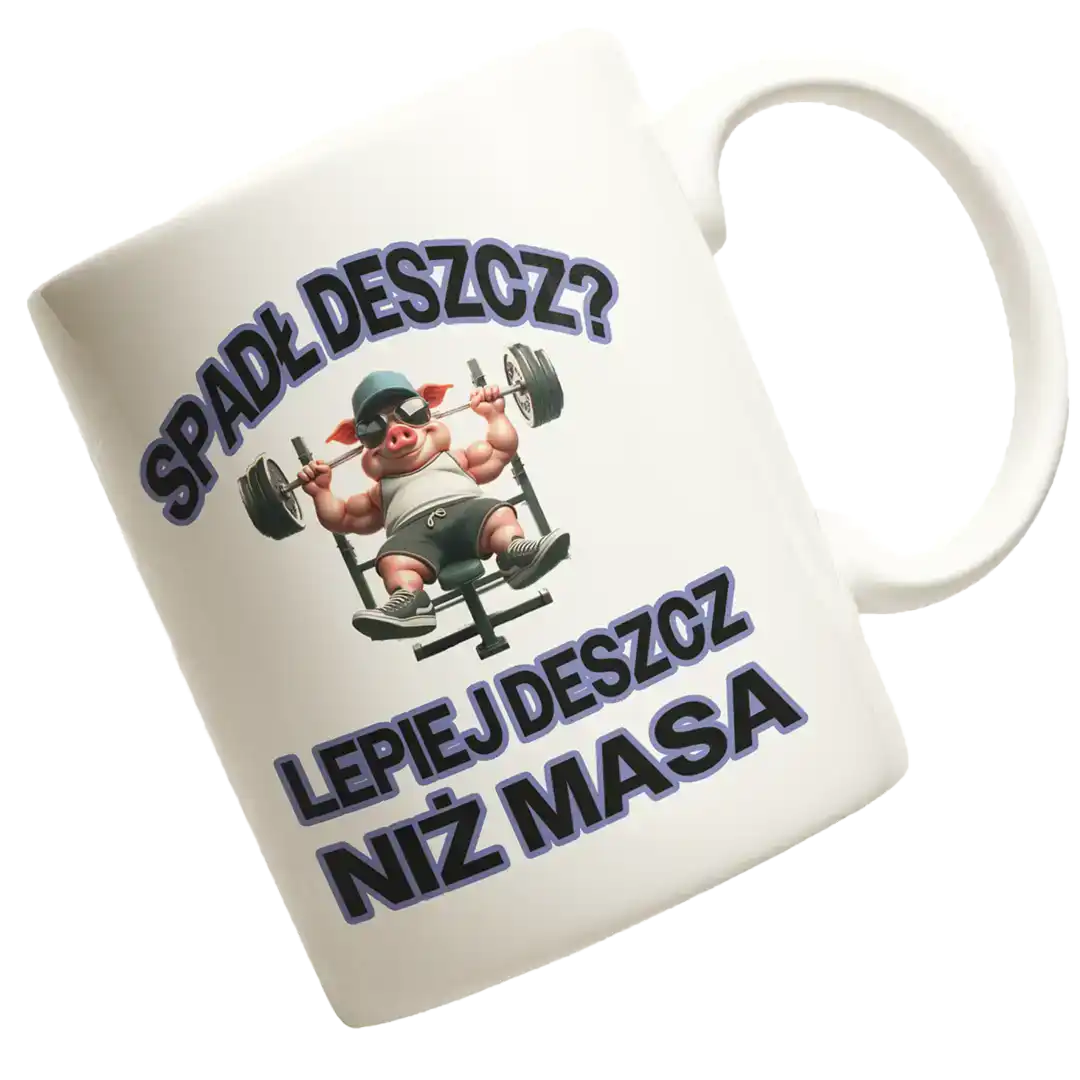 kubek Spadł deszcz? Lepiej deszcz niż masa!
