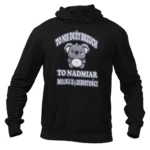 BLUZA to nie duży brzuch to nadmiar mojej zajebistości