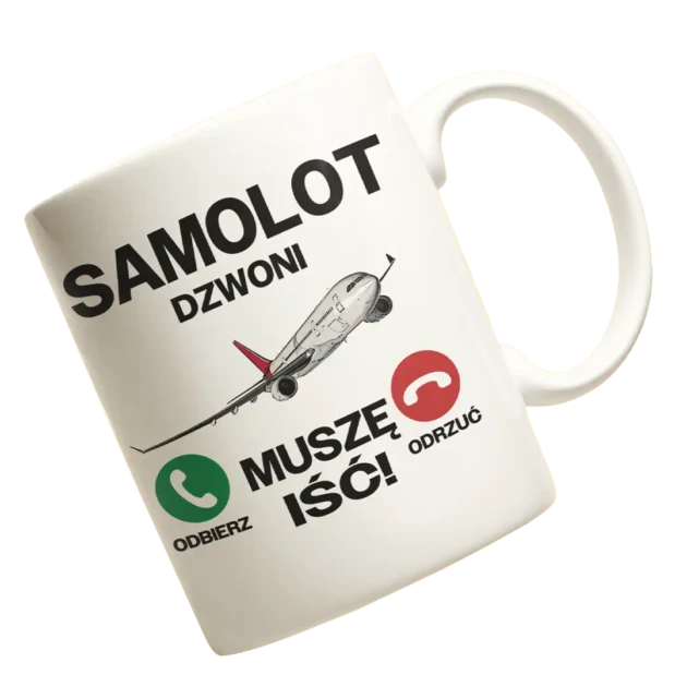 kubek samolot dzwoni muszę iść