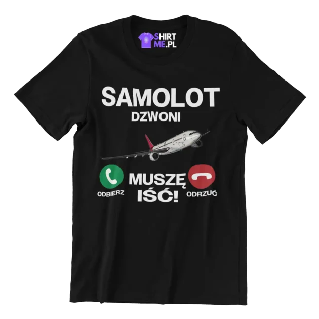 Koszulka samolot dzwoni muszę iść