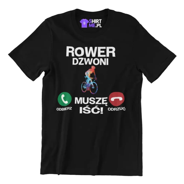 Koszulka rower dzwoni muszę iść