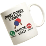 Kubek ping pong dzwoni muszę iść