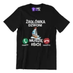Koszulka żaglówka dzwoni muszę iść