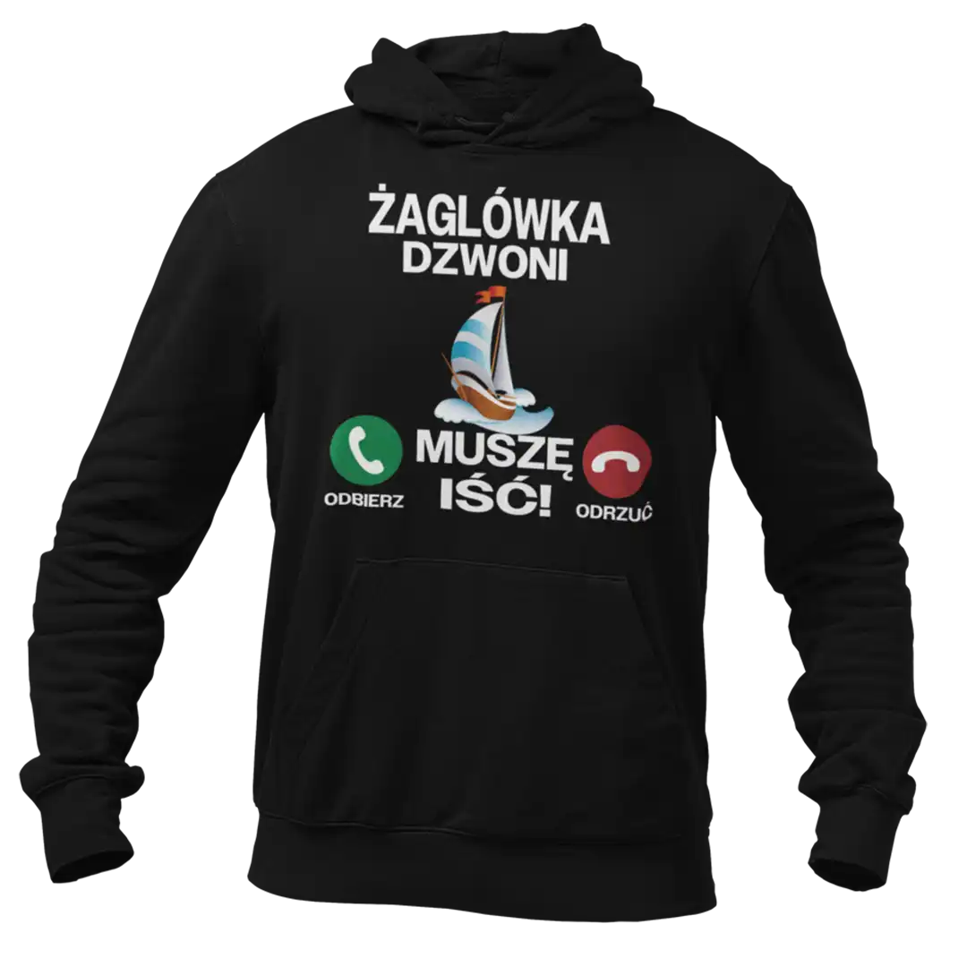 Bluza żaglówka dzwoni muszę iść