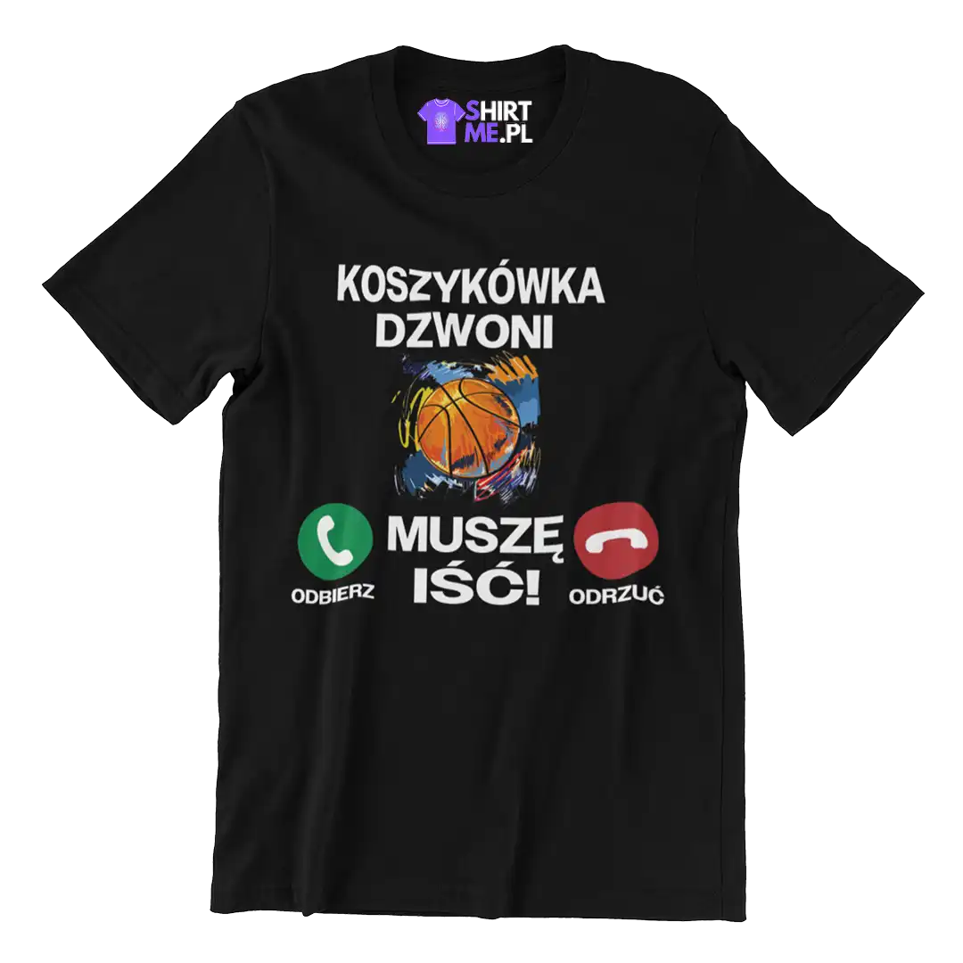 Koszulka koszykówka dzwoni muszę iść