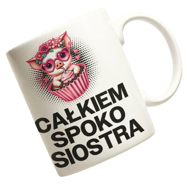 Kubek całkiem spoko siostra