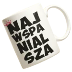 Kubek najwspanialsza dla niej