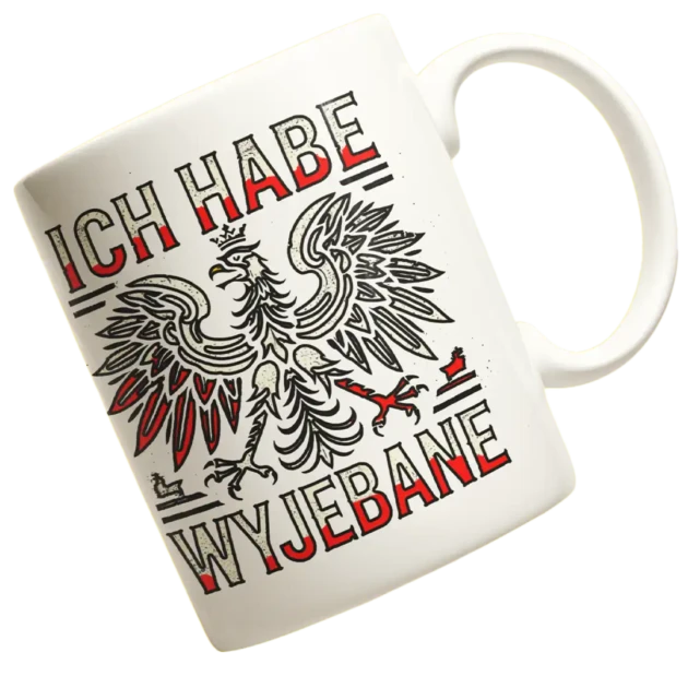 Śmieszny kubek ich habe wyjebane